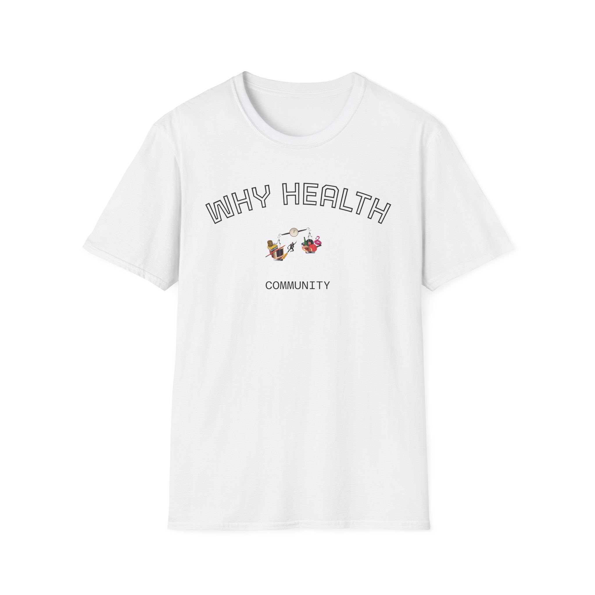 Balance Life Unisex T-Shirt with Why Health Logo