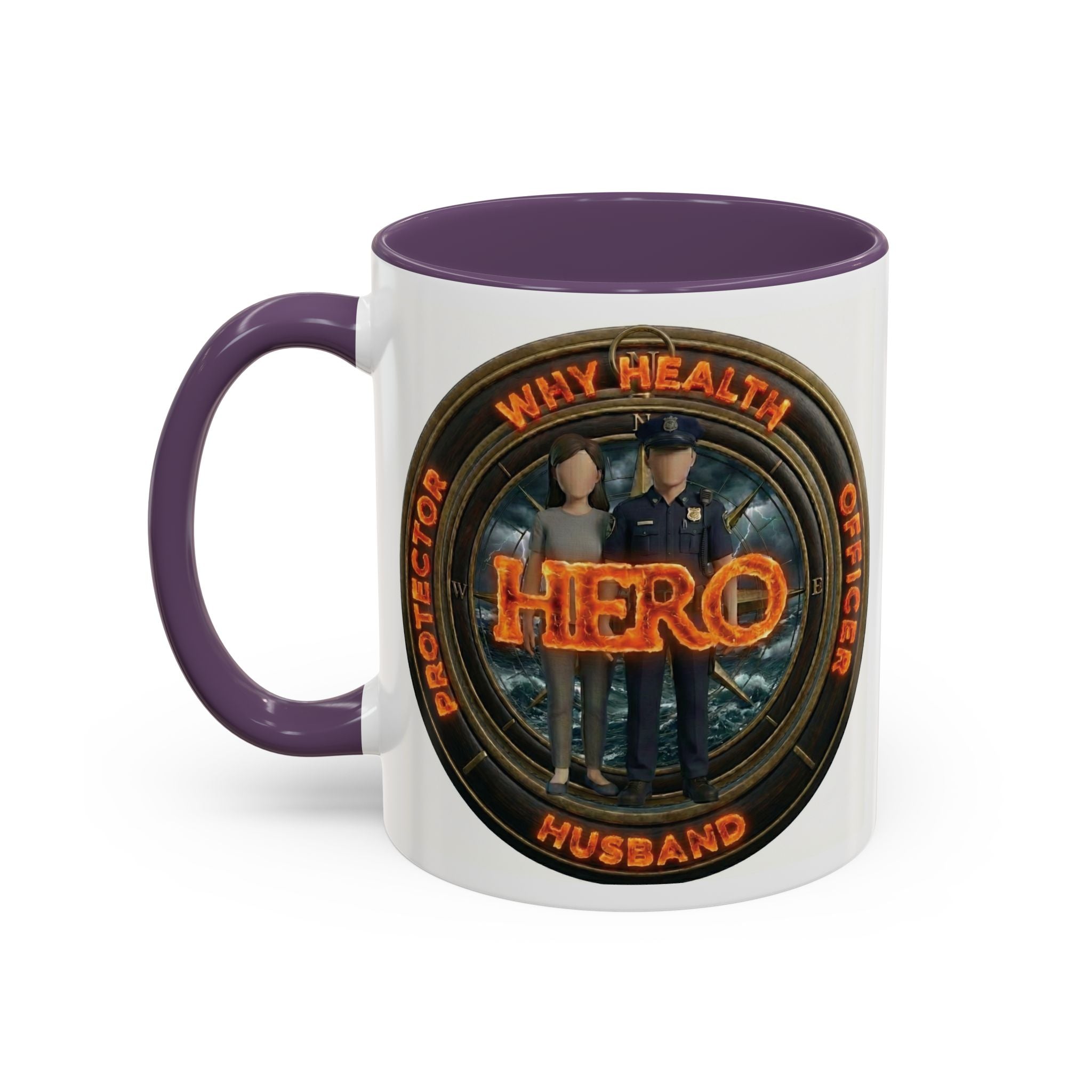 Why Health Hero Coffee Mug — Tribute to Healthcare Workers, Officers & Husbands (11/15oz)