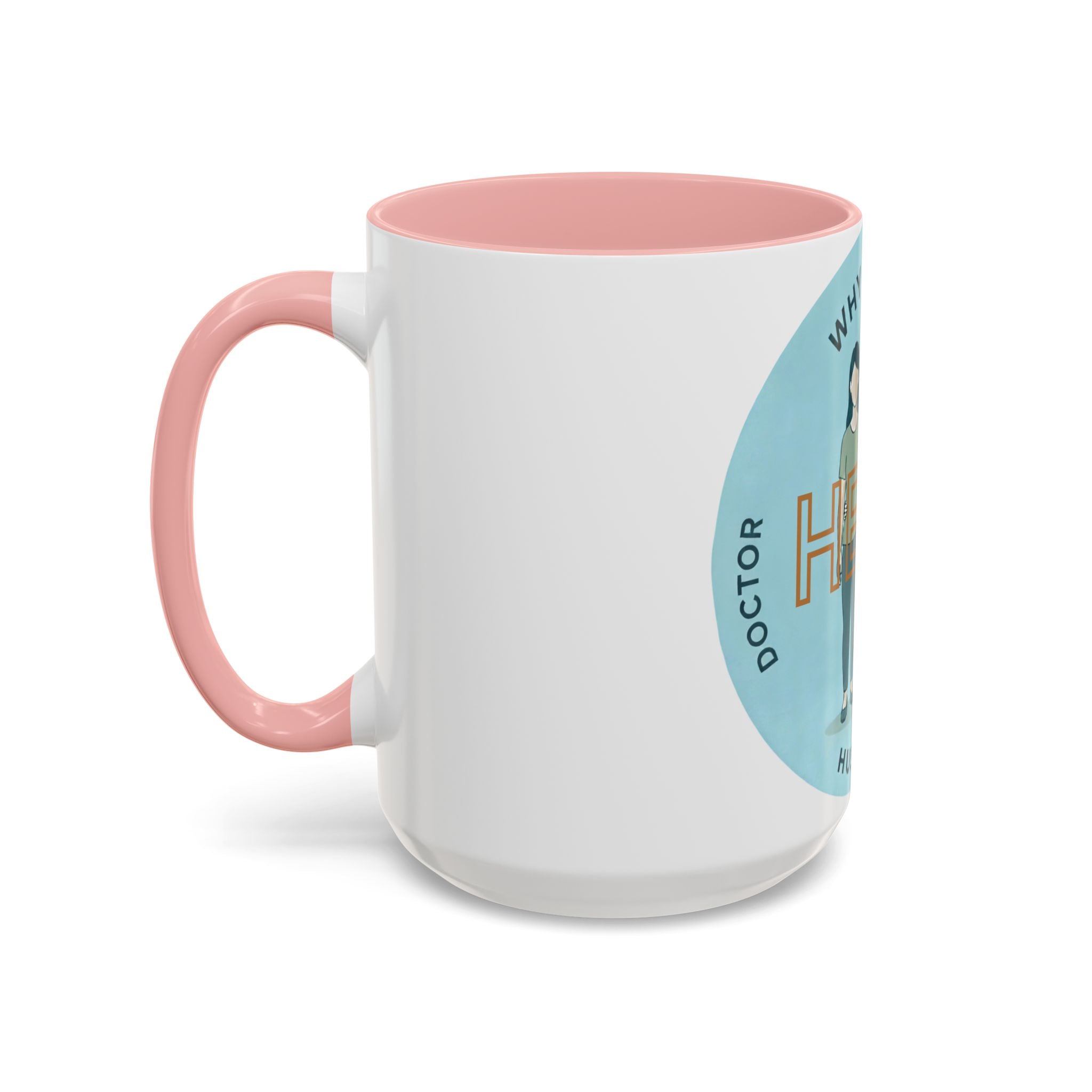 Hero Husband Coffee Mug — Doctor & Military Warrior Accent Mug (Why Health)