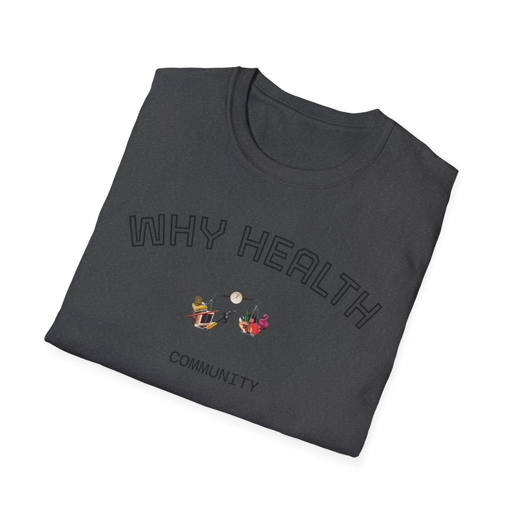 Balance Life Unisex T-Shirt with Why Health Logo