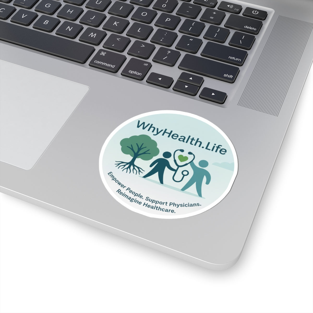 WhyHealth.Life Healthcare Sticker — Empower People, Support Physicians Kiss-Cut