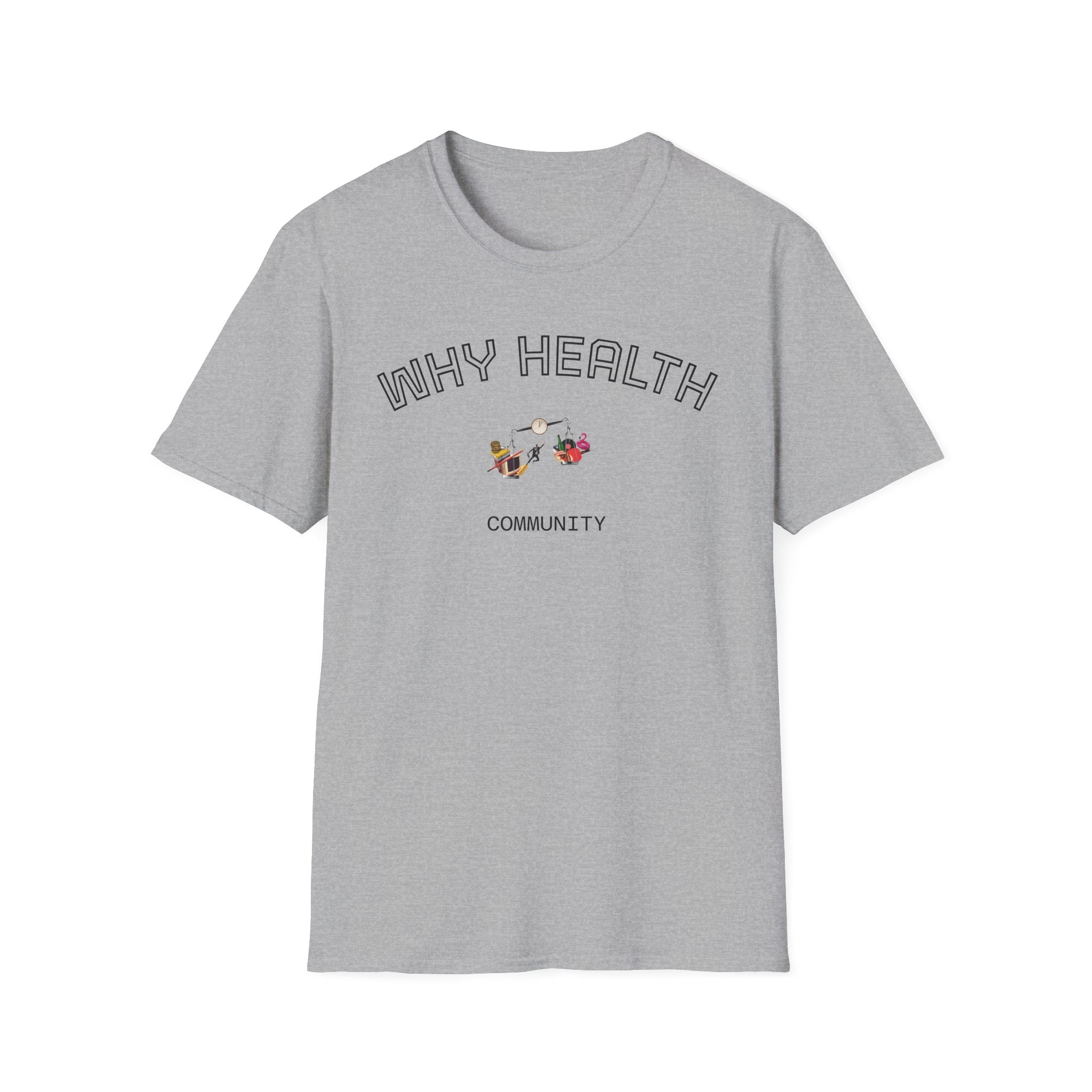 Balance Life Unisex T-Shirt with Why Health Logo